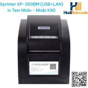 Máy in mã vạch Xprinter XP-350BM nhiệt USB+LAN tem nhãn hudi.vn