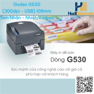 Godex G530 – 300dpi Đài Loan, USB, 127mm/s, ribbon 450m, Twin Sensor