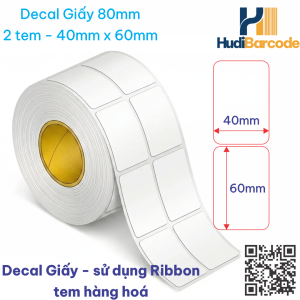 Decal Giấy 40x60mm x 50m – 2 Tem – Tem Nhãn Lớn, Y Tế
