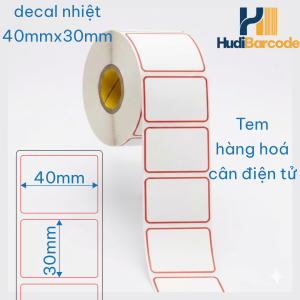 Decal nhiệt 40x30mm lắp cân điện tử in tem nhãn